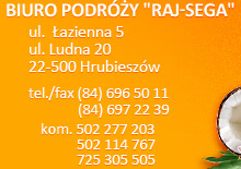 Biuro Podróży Raj-Sega w Hrubieszowie
